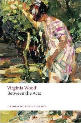 Between the Acts(English, Paperback, Woolf Virginia)