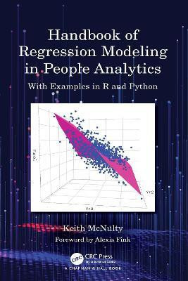 Handbook of Regression Modeling in People Analytics(English, Hardcover, McNulty Keith)