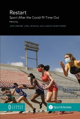 Restart. Sport After the Covid-19 Time Out(English, Paperback, unknown)