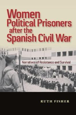 Women Political Prisoners after the Spanish Civil War(English, Paperback, unknown)