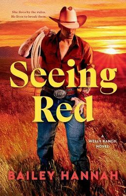 Seeing Red(English, Paperback, Hannah Bailey)