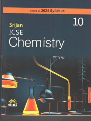 SRIJAN ICSE CHEMISTRY FOR CLASS 10(Paperback, V P TYAGI)