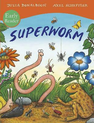 Superworm Early Reader(English, Paperback, Donaldson Julia)