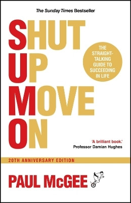 SUMO (Shut Up, Move On)(English, Paperback, McGee Paul)