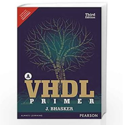 A VHDL Primer, 3e(Paperback, Jayaram Bhasker)