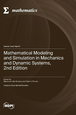 Mathematical Modeling and Simulation in Mechanics and Dynamic Systems, 2nd Edition(English, Hardcover, unknown)