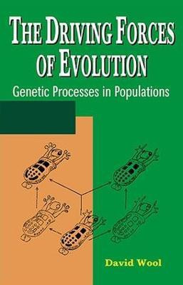 The Driving Forces of Evolution(English, Electronic book text, Wool David)