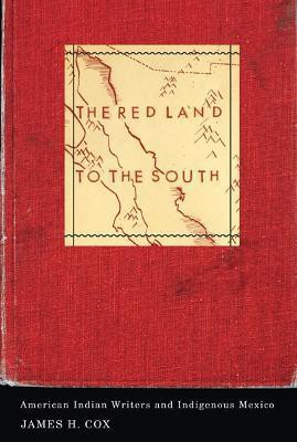 The Red Land to the South(English, Paperback, Cox James H.)
