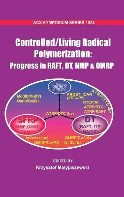Controlled/Living Radical Polymerization(English, Hardcover, Matyjaszewski Krzysztof.)