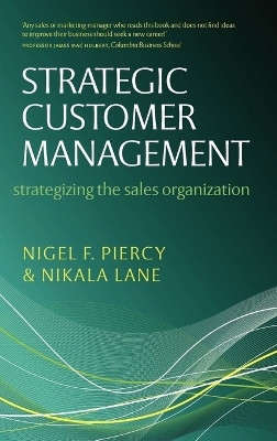 Strategic Customer Management(English, Hardcover, Piercy Nigel F)