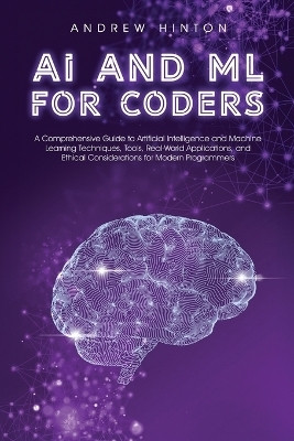 AI and ML for Coders(English, Paperback, Hinton Andrew)