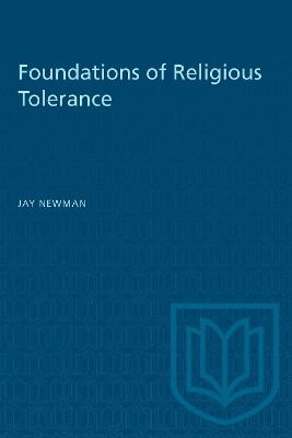 Foundations of Religious Tolerance(English, Electronic book text, Newman Jay)