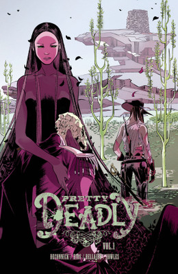 Pretty Deadly Volume 1: The Shrike(English, Paperback, DeConnick Kelly Sue)