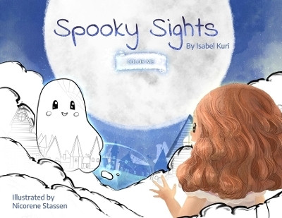Spooky Sights(English, Paperback, Kuri Isabel)