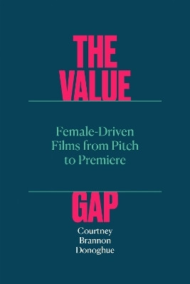 The Value Gap(English, Paperback, Brannon Donoghue Courtney)