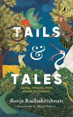 Tails and Tales(English, Paperback, Radhakrishnan Reeja)