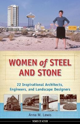 Women of Steel and Stone(English, Paperback, Lewis Anna M.)