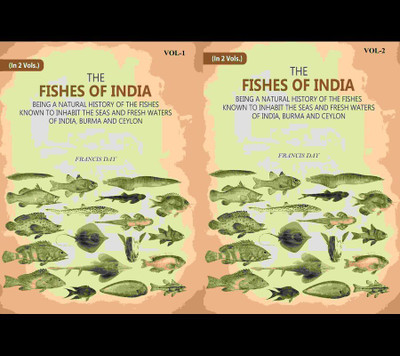 The Fishes Of India: Being A Natural History Of The Fishes Known To Inhabit The Seas And Fresh Waters Of India, Burma & Ceylon 2 Vols. Set [Hardcover](Hardcover, Francis Day)