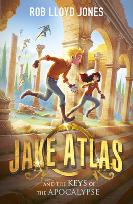 Jake Atlas and the Keys of the Apocalypse(English, Paperback, Jones Rob Lloyd)