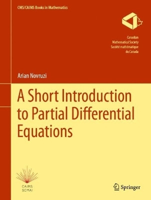 A Short Introduction to Partial Differential Equations(English, Hardcover, Novruzi Arian)