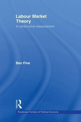 Labour Market Theory(English, Paperback, Fine Ben)