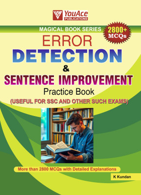 MAGICAL BOOK SERIES:Practice Book Error Detection & Sentence Improvement FOR SSC, CDS, NDA, BANKING, MBA and ALL OTHER SUCH EXAMS(Paperback, K. Kundan)