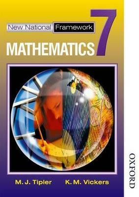 New National Framework Mathematics 7 Core Pupil's Book(English, Paperback, Tipler M J)