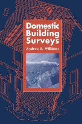 Domestic Building Surveys(English, Paperback, Williams Andrew)