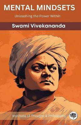 Mental Mindsets(English, Paperback, Vivekananda Swami)