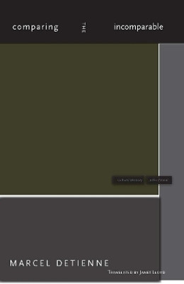 Comparing the Incomparable(English, Paperback, Detienne Marcel)
