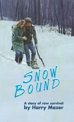 Snow Bound(English, Paperback, Mazer Harry)