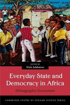 Everyday State and Democracy in Africa(English, Paperback, unknown)
