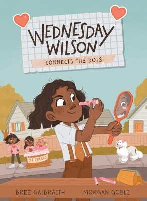 Wednesday Wilson Connects the Dots(English, Paperback, Galbraith Bree)