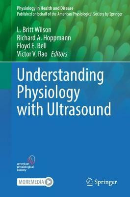 Understanding Physiology with Ultrasound(English, Hardcover, unknown)