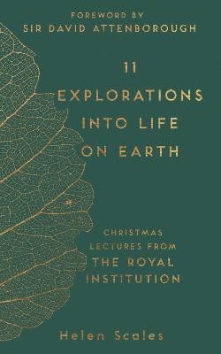 11 Explorations into Life on Earth(English, Hardcover, Scales Helen Dr)