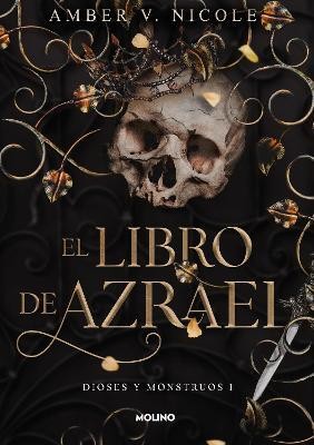 El libro de Azrael / The Book of Azrael(Spanish, Paperback, Nicole Amber V.)