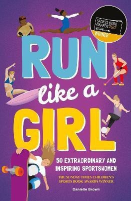 Run Like A Girl(English, Paperback, Brown Danielle)