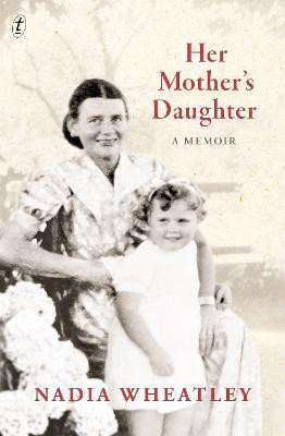 Her Mother's Daughter(English, Electronic book text, Wheatley Nadia)