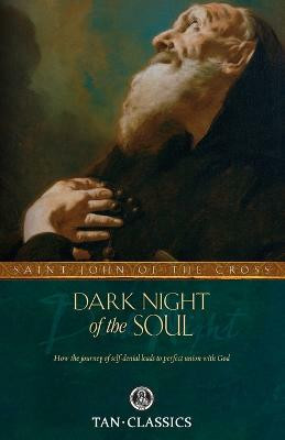 Dark Night of the Soul(English, Paperback, Saint John of the Cross Benedict)