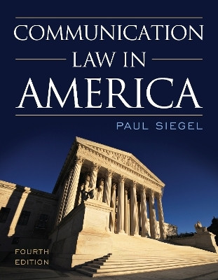 Communication Law in America(English, Paperback, Siegel Paul)
