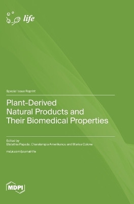 Plant-Derived Natural Products and Their Biomedical Properties(English, Hardcover, unknown)