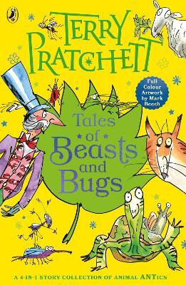 Tales of Beasts and Bugs(English, Paperback, Pratchett Terry)