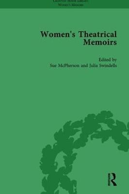 Women's Theatrical Memoirs, Part II vol 8(English, Hardcover, McPherson Sue)