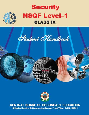 SECURITY CLASS 9 (Student Handbook) NSQF LEVEL - I Best book for SECURITY useful for CBSE/NCERT and State Board exam an skill education book useful for all(Paperback, CBSE)