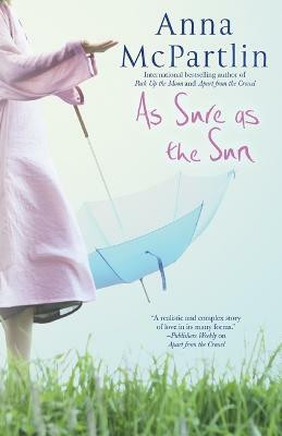 As Sure as the Sun(English, Paperback, McPartlin Anna)