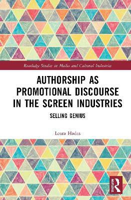 Authorship as Promotional Discourse in the Screen Industries(English, Paperback, Hadas Leora)