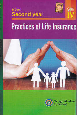 B.Com Second Year Practices Of Life Insurance Sem - IV [English Medium] [Telugu Akademi](Paperback, Dr. Nazia Sultana)