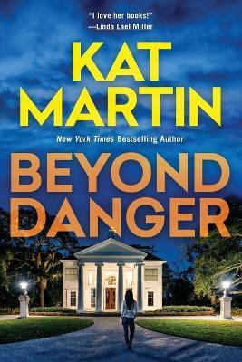Beyond Danger(English, Paperback, Martin Kat)