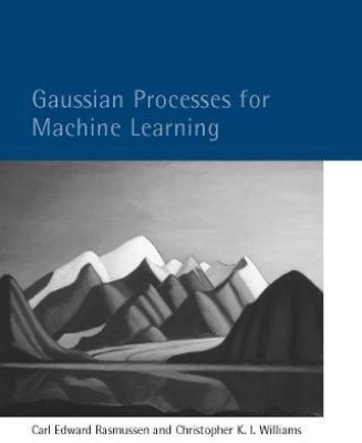 Gaussian Processes for Machine Learning(English, Hardcover, Rasmussen Carl Edward)