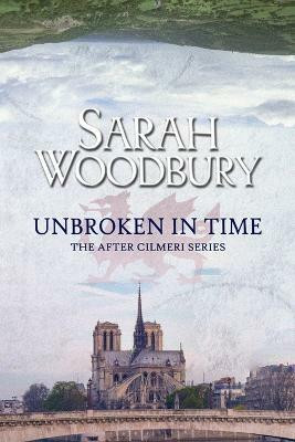 Unbroken in Time(English, Paperback, Woodbury Sarah)